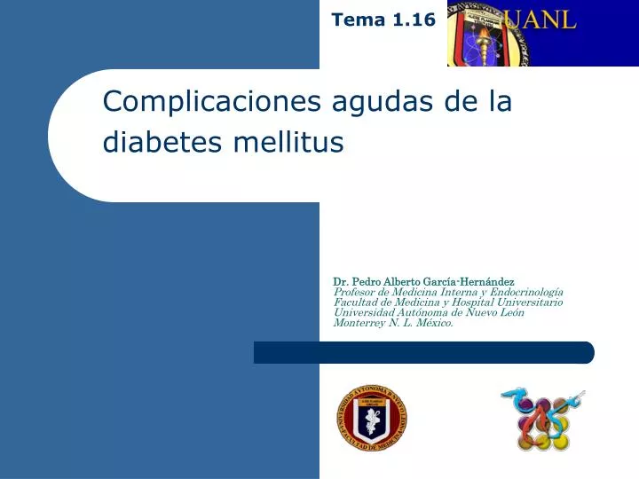 PPT - Complicaciones agudas de la diabetes mellitus PPT - Complicaciones agudas de la diabetes mellitus