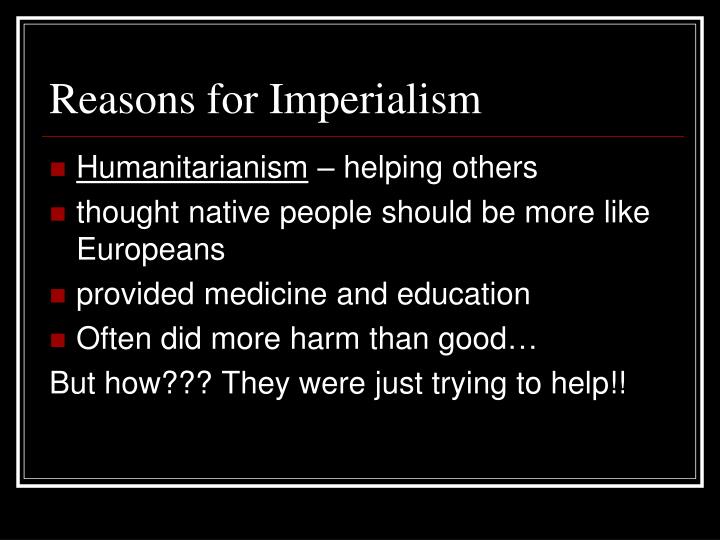 ppt imperialism powerpoint presentation id 3678080 reasons for imperialism