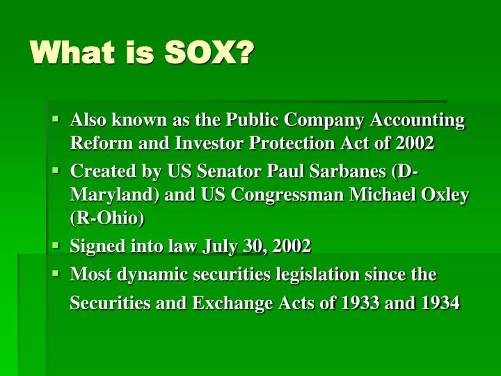 what is the purpose of the sarbanes oxley act