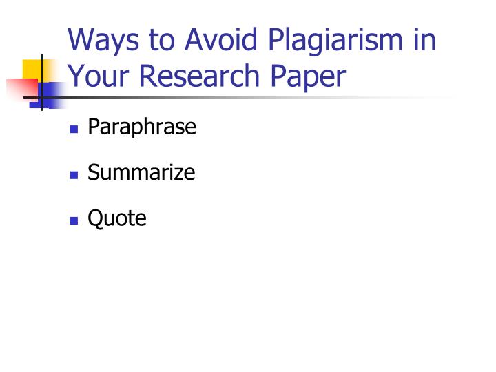 how not to plagiarize in a research paper In a research paper, you have to come up with your own original ideas while at the same time making reference to work that's already been done by others. how not to plagiarize in a research paper In a research paper, you have to come up with your own original ideas while at the same time making reference to work that's already been done by others.
