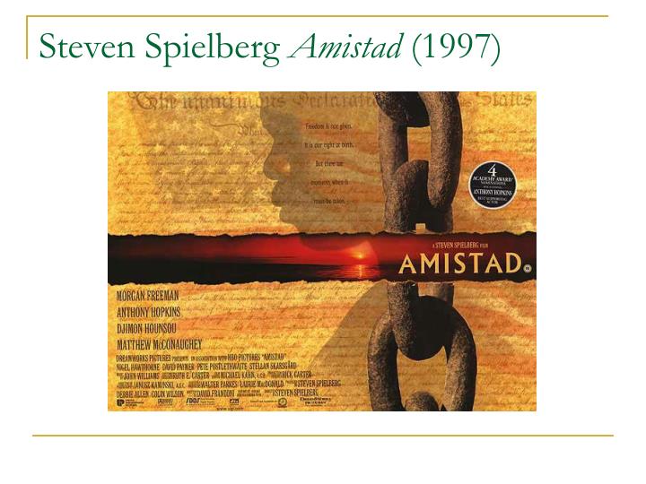 amistad movie essay amistad movie essay