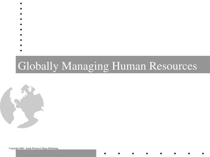 managing global human resource This global workforce has created new career opportunities for job seekers interested in the human resources field what does a global human resource management. managing global human resource This global workforce has created new career opportunities for job seekers interested in the human resources field what does a global human resource management.