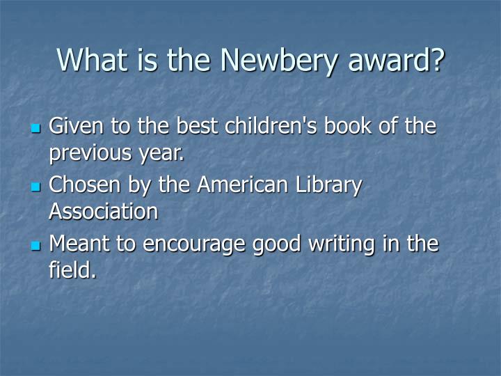 PPT The Newbery Award PowerPoint Presentation ID3825243