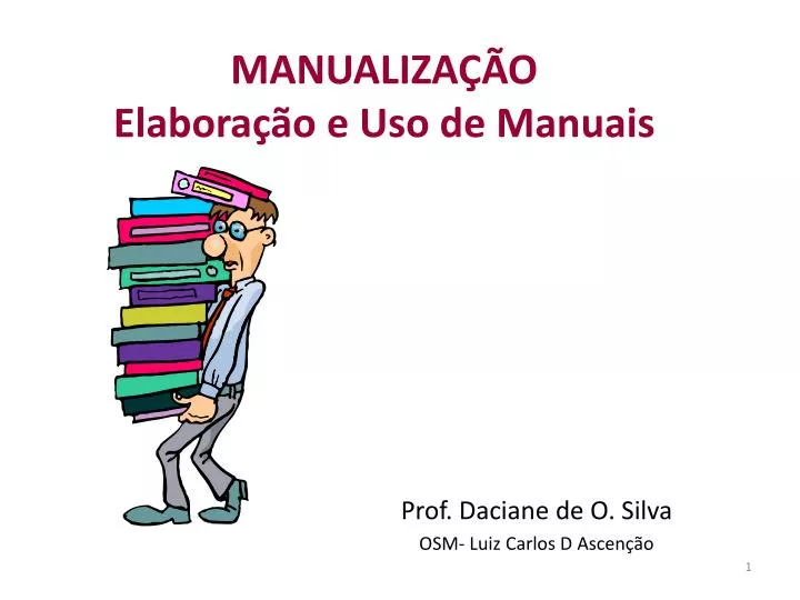 PPT MANUALIZAÇÃO Elaboração e Uso de Manuais PowerPoint Presentation