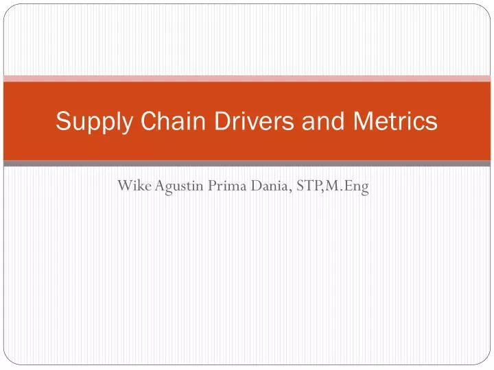 supply chain drivers Hi, am final year student studyingnsc logistics and supply chain management therefore i need an information on drivers of supply chain management. supply chain drivers Hi, am final year student studyingnsc logistics and supply chain management therefore i need an information on drivers of supply chain management.