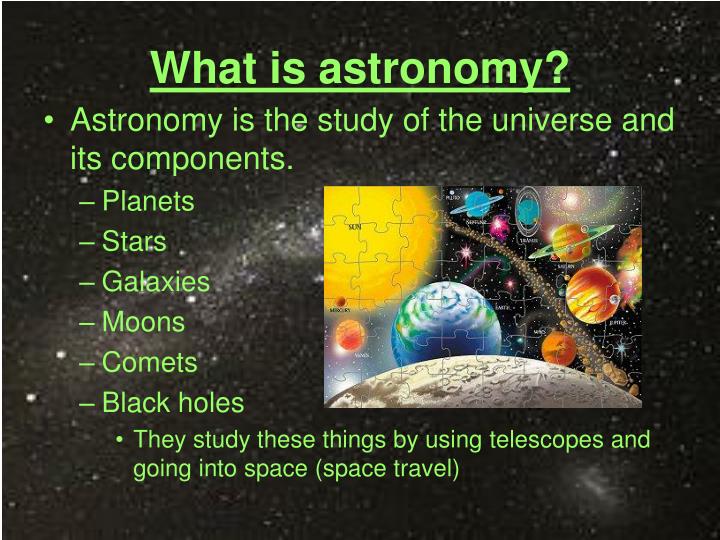 what is astronomy