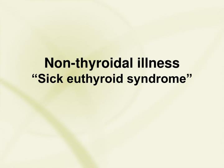 non thyroidal illness syndrome treatment