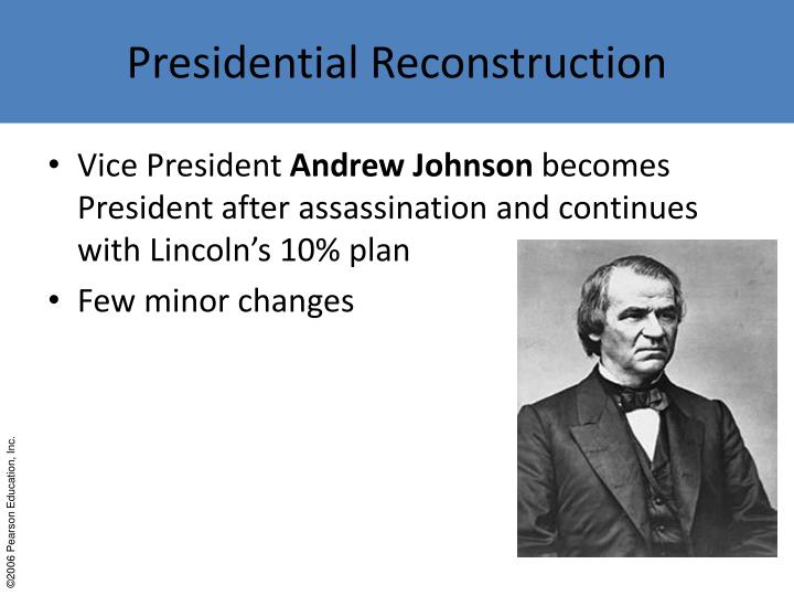 Lincoln And Johnson Approach To Reconstruction Essay Lincoln And Johnson Approach To Reconstruction Essay