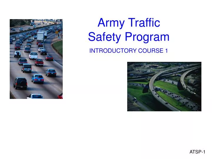 Army Traffic Safety Training Program