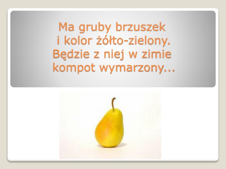 Januszek Januszek Od Piwa Ma Gruby Brzuszek PPT - Owoce i warzywa PowerPoint Presentation - ID:4093686