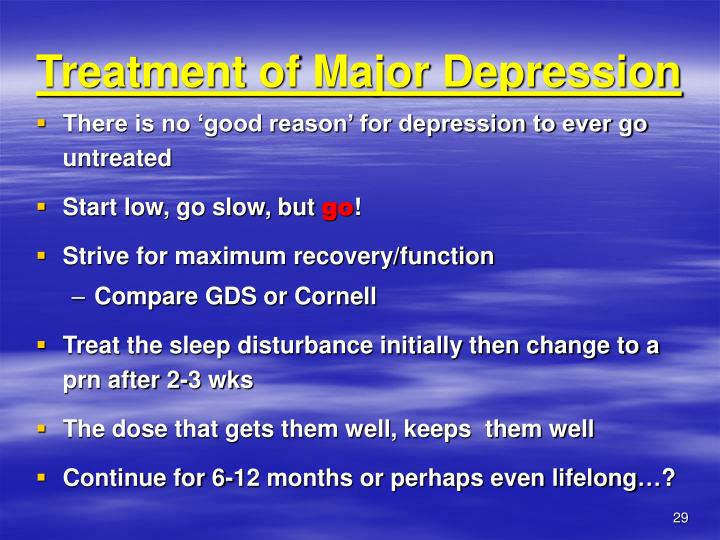 The Treatment Of Major Depression