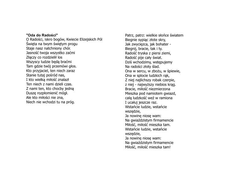 Oda Do Radości Tekst Po Polsku PPT - "Oda do Radości" O Radości, iskro bogów, Kwiecie Elizejskich Pól