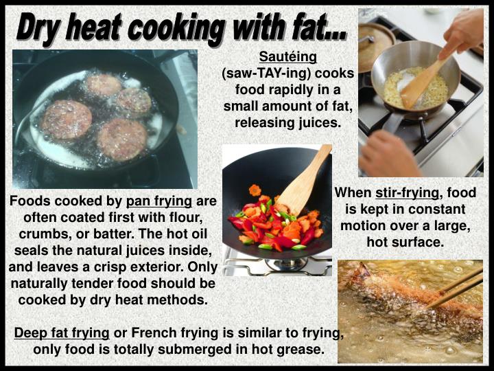 Types Of Dry Heat Cooking Methods at Robert Whisler blog