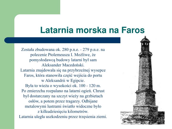 Wyjaśnij Jaką Rolę Odgrywała Latarnia Morska Na Faros PPT - 7 cudów świata starożytnego PowerPoint Presentation - ID:4382996