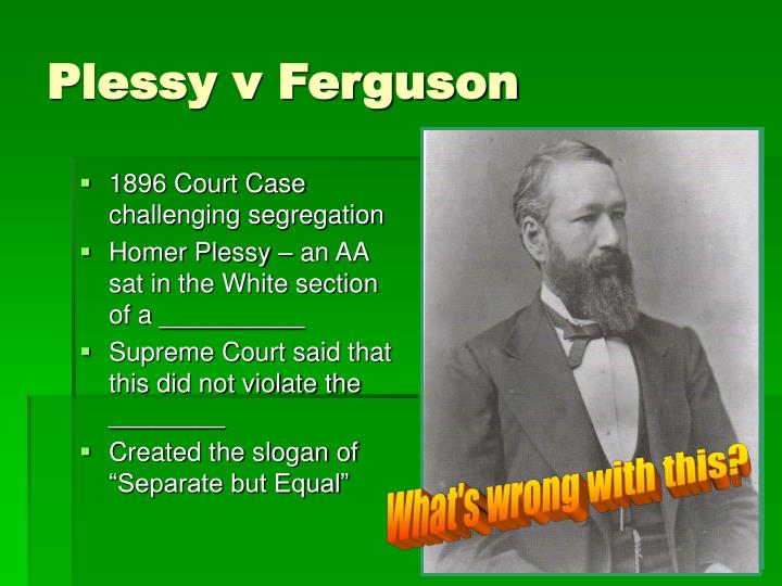 plessy vs ferguson essay
