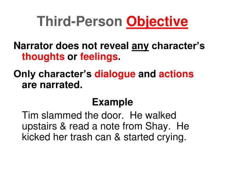 Example Third Person Objective