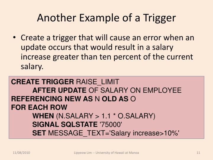 what is an example of a trigger