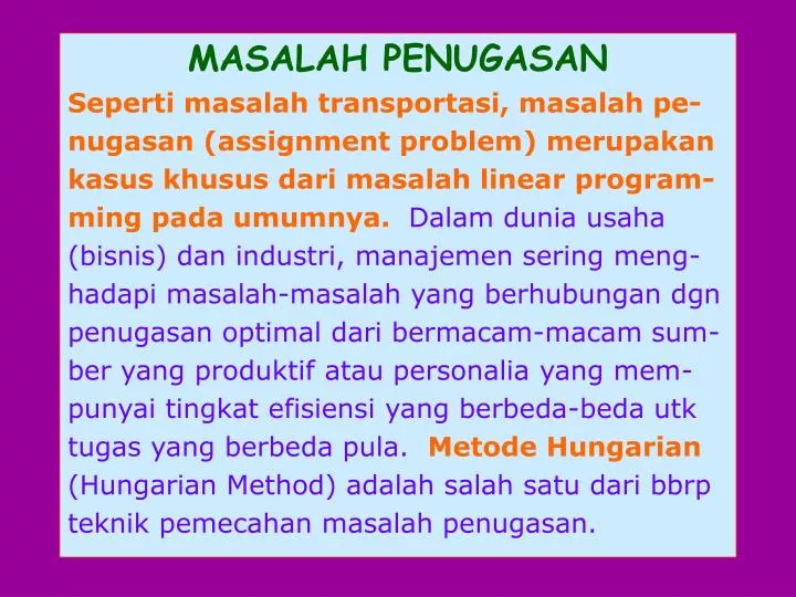 assignment problem solver Unit 1 lesson 20 :solving assignment problem learning objectives: • solve the assignment problem using hungarian method • analyze special cases. assignment problem solver Unit 1 lesson 20 :solving assignment problem learning objectives: • solve the assignment problem using hungarian method • analyze special cases.
