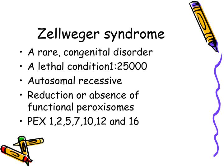 PPT Zellweger Syndrome PowerPoint Presentation ID 4565884