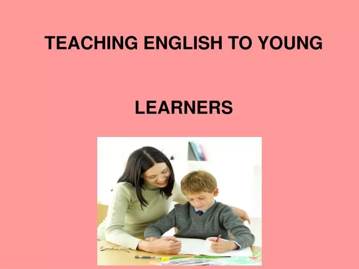 essay about teaching english to young learners Jill is a teacher, writer and teacher trainer with more than 25 years of teaching english she has also taught science, art and ethics for many years, working in london, madrid and barcelona she has a passion for phonics, and is particularly interested in teaching young learners to read, write, find out about their world and develop their . essay about teaching english to young learners Jill is a teacher, writer and teacher trainer with more than 25 years of teaching english she has also taught science, art and ethics for many years, working in london, madrid and barcelona she has a passion for phonics, and is particularly interested in teaching young learners to read, write, find out about their world and develop their .
