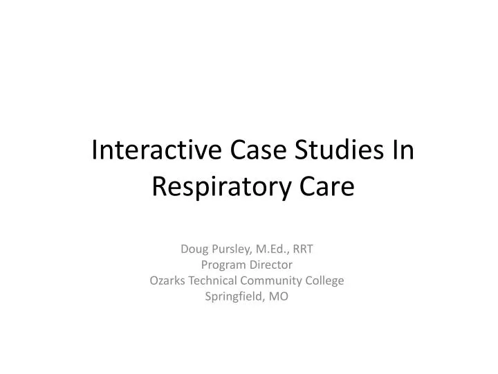 respiratory case study quizlet respiratory case study quizlet