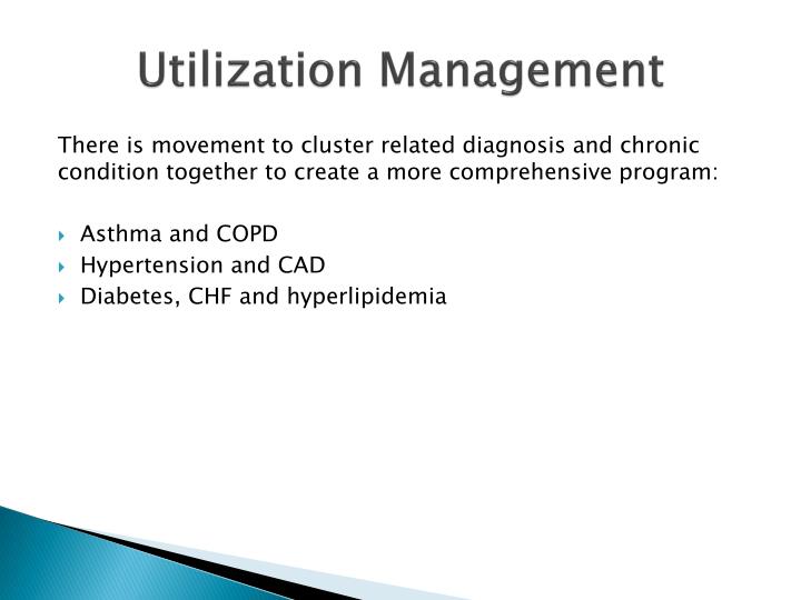 utilization of quality management in health Contains data regarding a managed care plan's quality, utilization, customer satisfaction, administrative effectiveness, financial stability, and cost control utilization management (utilization review) a method of controlling health care costs and quality of care by reviewing the appropriateness and necessity of care provided to patients . utilization of quality management in health Contains data regarding a managed care plan's quality, utilization, customer satisfaction, administrative effectiveness, financial stability, and cost control utilization management (utilization review) a method of controlling health care costs and quality of care by reviewing the appropriateness and necessity of care provided to patients .