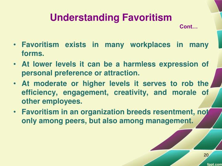 Negative Effects Of Favoritism In The Workplace PPT - Discrimination and Favoritism --- Disrupting Business Ethics