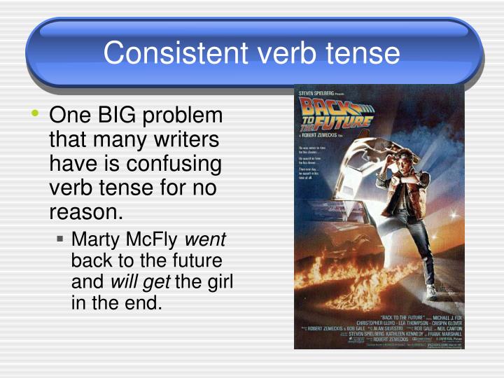 ppt-verb-tense-and-consistency-powerpoint-presentation-id-4751267