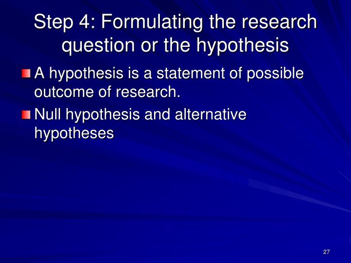 Formulating A Hypothesis In Research