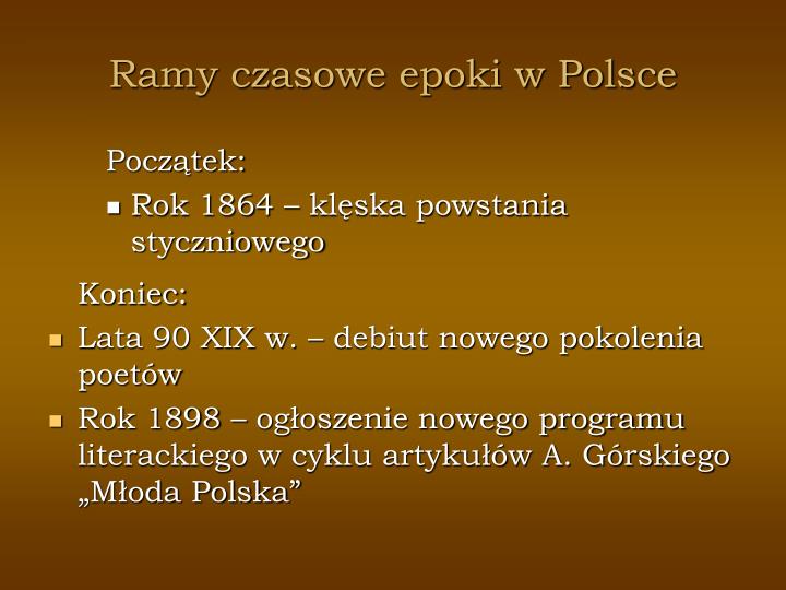 Ramy Czasowe Oswiecenia W Polsce PPT - POZYTYWIZM PowerPoint Presentation - ID:4835648