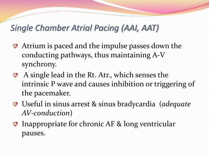 Single chamber pacemaker indications