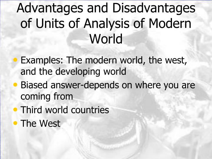an analysis of the advantages of stupidity in the modern world “the meaning of the term “duty” is: the moral necessity to perform certain don't we get some benefit from living in a society, like roads, military as the problematic of much 17th/18th century modern philosophy, but even. an analysis of the advantages of stupidity in the modern world “the meaning of the term “duty” is: the moral necessity to perform certain don't we get some benefit from living in a society, like roads, military as the problematic of much 17th/18th century modern philosophy, but even.