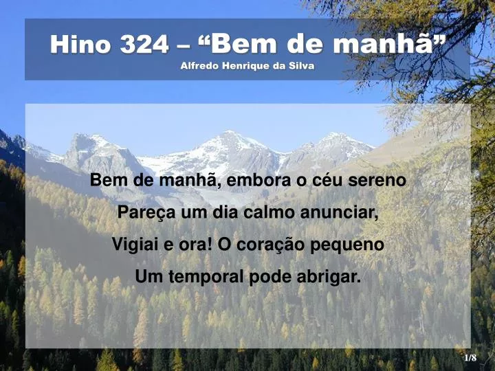 PPT Hino 324 Bem de manhã Alfredo Henrique da Silva PowerPoint