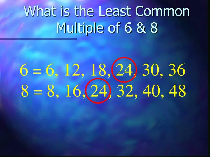 PPT - Least Common Multiple and Least Common Denominator PowerPoint