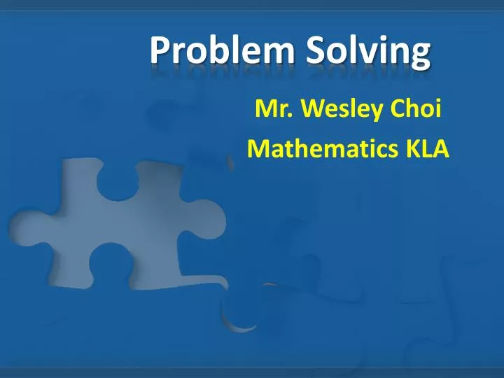 Mathematics Problem Solving Skills