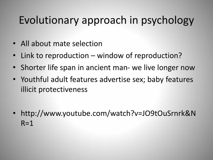 examples of evolutionary approach in psychology