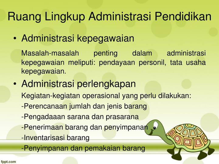PPT - PENGERTIAN DAN KONSEP DASAR ADMINISTRASI PENDIDIKAN ...