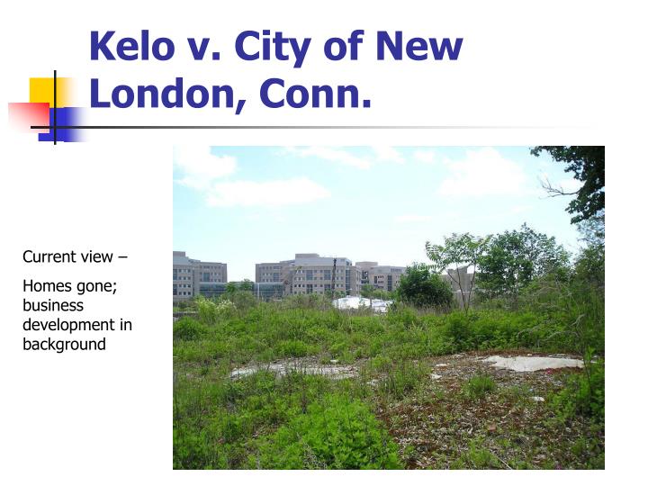 Kelo V City of New London
