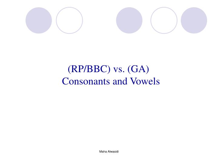 consonants and vowels in arabic and english Further, the feature of length applies to both consonants and vowels in arabic whereas it applies only to the vowel sounds in english as opposed to english, arabic is rich in three particular sounds, viz uvular, pharyngeal and pharyngealized. consonants and vowels in arabic and english Further, the feature of length applies to both consonants and vowels in arabic whereas it applies only to the vowel sounds in english as opposed to english, arabic is rich in three particular sounds, viz uvular, pharyngeal and pharyngealized.
