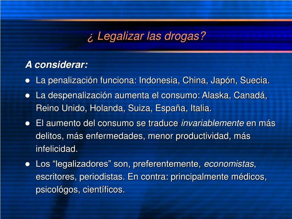 Ppt Conferencia Legalizar Las Drogas Dr Rafael Velasco Fern Ndez