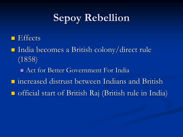 sepoy mutiny causes and effects sepoy mutiny causes and effects