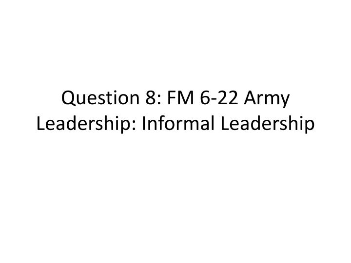 army leadership essay