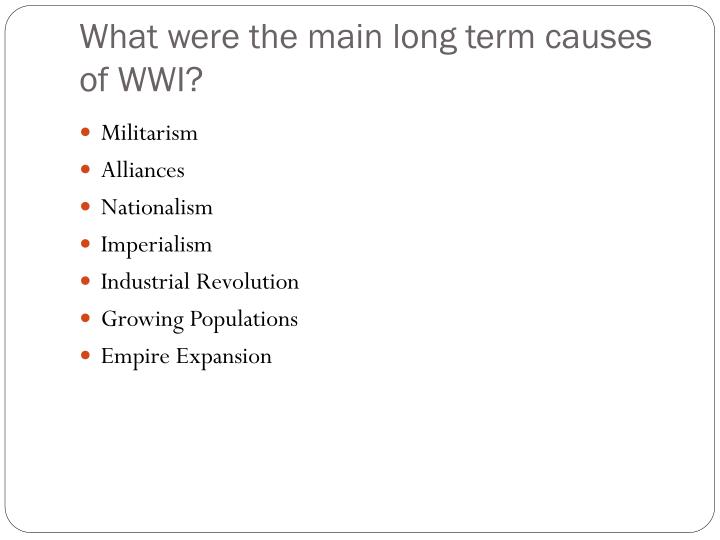 Long term causes of world war 1