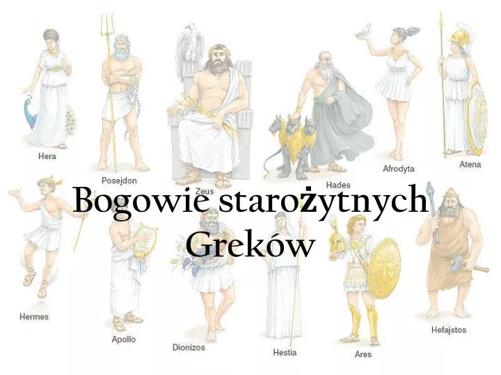 Bogowie Greccy I Ich Atrybuty PPT - Bogowie starożytnych Greków PowerPoint Presentation - ID:5250217