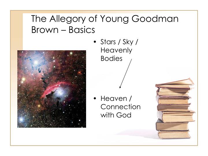 Examples Of Allegories In Young Goodman Brown