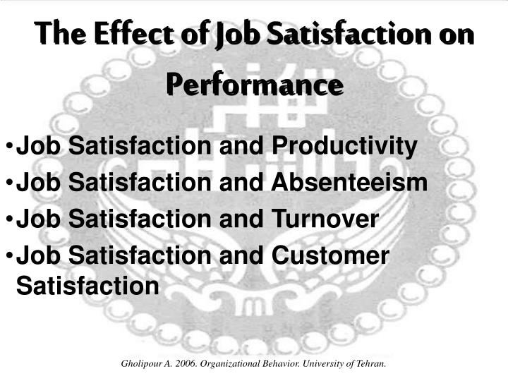 values attitudes and job satisfaction organizational behavior values attitudes and job satisfaction organizational behavior