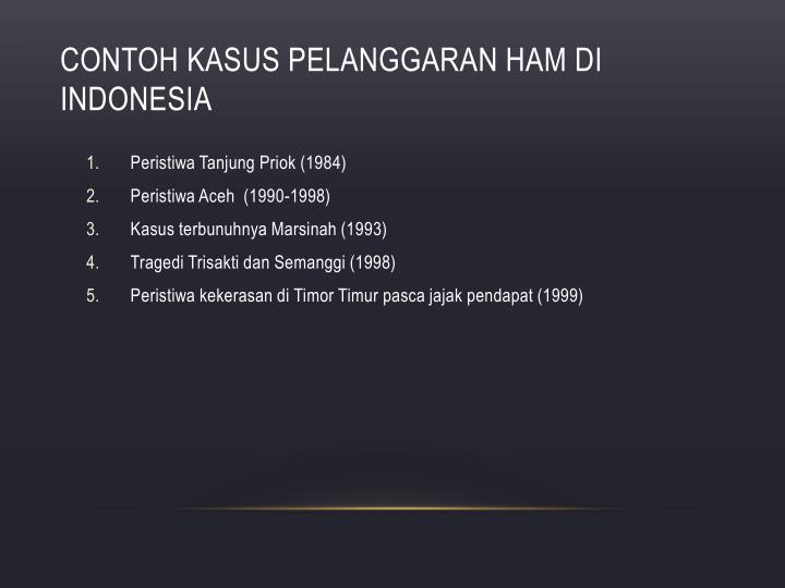 Contoh Kasus Pelanggaran Ham Adhit