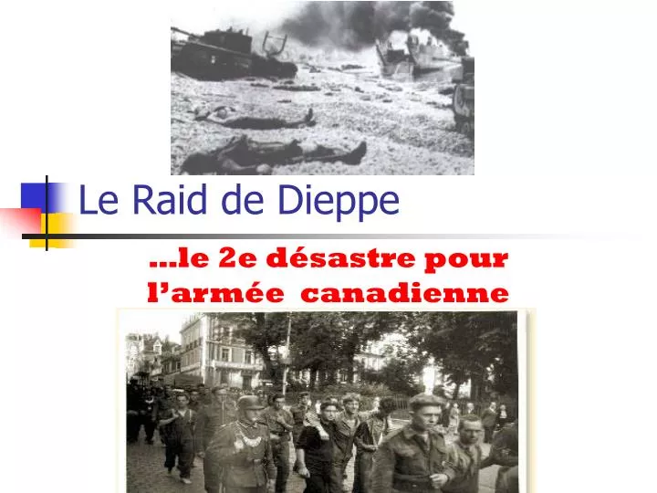 raid on dieppe raid on dieppe