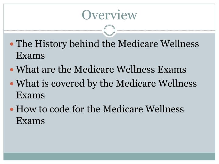 PPT The Medicare Wellness Exam PowerPoint Presentation ID3604900