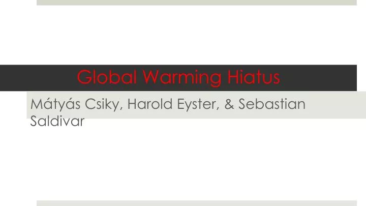 global warming hiatus n.